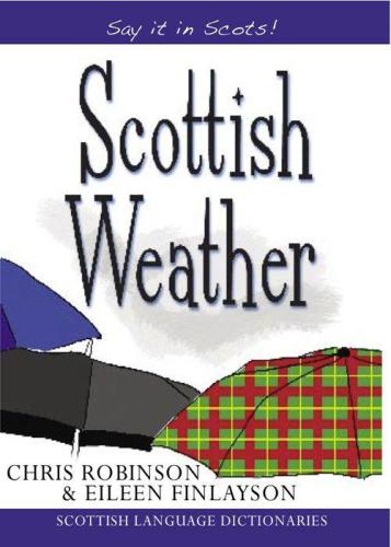 خرید و دانلود نسخه کامل کتاب Scottish Weather (Say It in Scots!)_68bc6a8b0a79f.jpeg خرید و دانلود نسخه کامل کتاب Scottish Weather (Say It in Scots!)