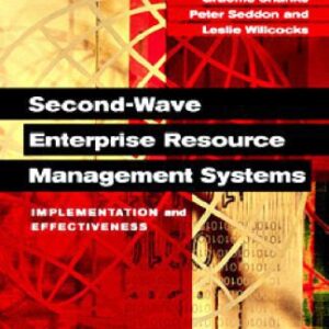 خرید و دانلود نسخه کامل کتاب Second-Wave Enterprise Resource Planning Systems: Implementing for Effectiveness