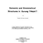 خرید و دانلود نسخه کامل کتاب Sememic and Grammatical Structures in Gurung