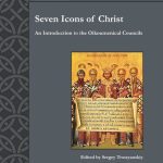 خرید و دانلود نسخه کامل کتاب Seven Icons of Christ: An Introduction to the Oikoumenical Councils