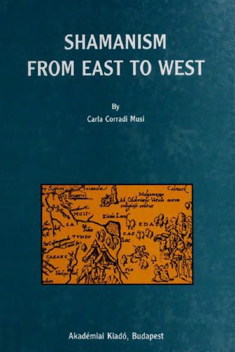 خرید و دانلود نسخه کامل کتاب Shamanism from East to West_68cf277d79af1.jpeg خرید و دانلود نسخه کامل کتاب Shamanism from East to West