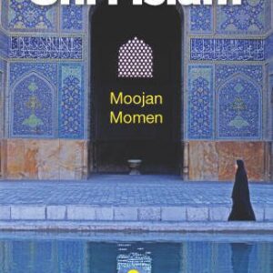خرید و دانلود نسخه کامل کتاب Shi’i Islam: A Beginner’s Guide