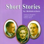 خرید و دانلود نسخه کامل کتاب Short Stories by British writers. Короткі оповідання. Книжка для читання англійською мовою за творами британських письменників