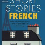 خرید و دانلود نسخه کامل کتاب Short Stories in French for Beginners (Teach Yourself Short Stories)