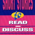 خرید و دانلود نسخه کامل کتاب Short Stories to Read and Discuss