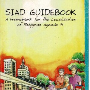 خرید و دانلود نسخه کامل کتاب SIAD guidebook. A Framework for the Localization of Philippine Agenda 21