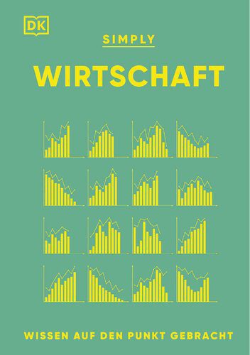 خرید و دانلود نسخه کامل کتاب SIMPLY. Wirtschaft: Wissen auf den Punkt gebracht. Visuelles Nachschlagewerk zu 120 wichtigen Schlüsselbegriffen & Ideen der Ökonomie_68c7e4fee0c6d.jpeg خرید و دانلود نسخه کامل کتاب SIMPLY. Wirtschaft: Wissen auf den Punkt gebracht. Visuelles Nachschlagewerk zu 120 wichtigen Schlüsselbegriffen & Ideen der Ökonomie