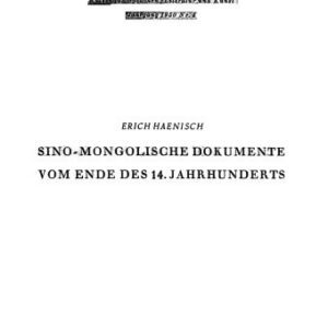 خرید و دانلود نسخه کامل کتاب Sino-mongolische Dokumente vom Ende des 14. Jahrhunderts.