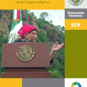 خرید و دانلود نسخه کامل کتاب Situacion actual del uso de las lenguas indígenas