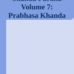 خرید و دانلود نسخه کامل کتاب Skanda Purana Volume 7: Prabhasa Khanda