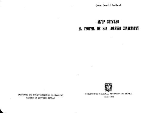 خرید و دانلود نسخه کامل کتاب Skʼop sotzʼleb. El tzotzil de San Lorenzo Zinacantan_68b6f332013f1.jpeg خرید و دانلود نسخه کامل کتاب Skʼop sotzʼleb. El tzotzil de San Lorenzo Zinacantan