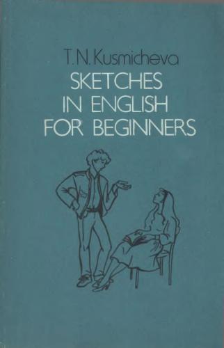 خرید و دانلود نسخه کامل کتاب Sketches in English for Beginners_68c1c12ac978b.jpeg خرید و دانلود نسخه کامل کتاب Sketches in English for Beginners