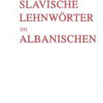 خرید و دانلود نسخه کامل کتاب Slavische Lehnwörter im Albanischen