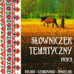 خرید و دانلود نسخه کامل کتاب Słowniczek tematyczny. Praca. Polsko-łemkowsko-angielski