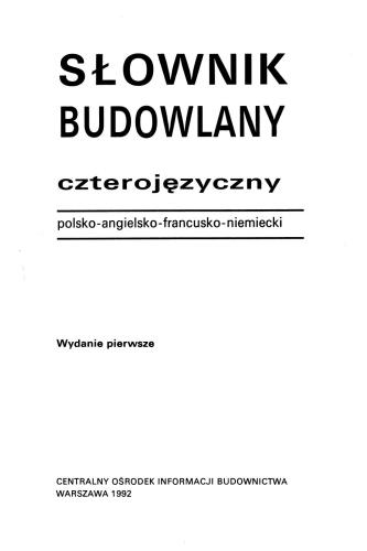 خرید و دانلود نسخه کامل کتاب Słownik budowlany czterojęzyczny, polsko – angielsko – francusko – niemiecki_68b7c2d11cfb0.jpeg خرید و دانلود نسخه کامل کتاب Słownik budowlany czterojęzyczny, polsko – angielsko – francusko – niemiecki