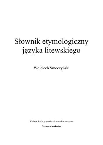 خرید و دانلود نسخه کامل کتاب Słownik etymologiczny języka litewskiego – wydanie drugie_68b87d2b3f945.jpeg خرید و دانلود نسخه کامل کتاب Słownik etymologiczny języka litewskiego – wydanie drugie