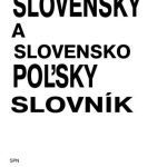 خرید و دانلود نسخه کامل کتاب Słownik polsko-słowacki, słowacko polski