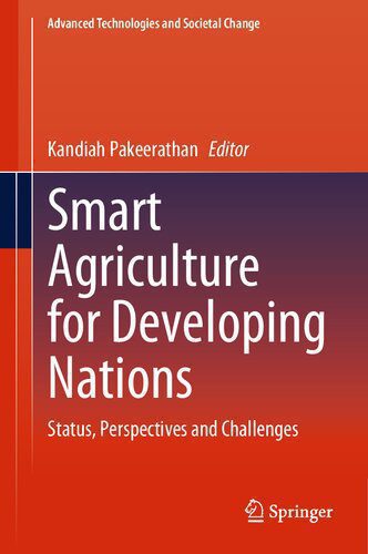 خرید و دانلود نسخه کامل کتاب Smart Agriculture for Developing Nations: Status, Perspectives and Challenges_68c801c7b6670.jpeg خرید و دانلود نسخه کامل کتاب Smart Agriculture for Developing Nations: Status, Perspectives and Challenges