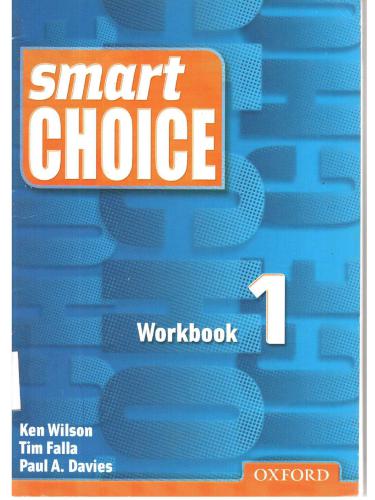 خرید و دانلود نسخه کامل کتاب Smart Choice 1. Workbook_68c2f3bd9f479.jpeg خرید و دانلود نسخه کامل کتاب Smart Choice 1. Workbook