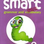 خرید و دانلود نسخه کامل کتاب Smart Grammar and Vocabulary: Split edition 2A Student’s Book