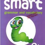 خرید و دانلود نسخه کامل کتاب Smart Grammar and Vocabulary: Split edition 2B Student’s Book