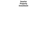 خرید و دانلود نسخه کامل کتاب Smarter Property Investment: Ways to Make More Out of Residential Property Investment