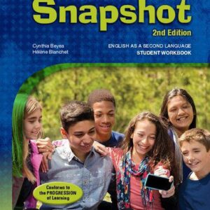 خرید و دانلود نسخه کامل کتاب Snapshot. Student workbook : English as a second language, secondary cycle one – year one