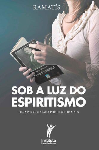 خرید و دانلود نسخه کامل کتاب Sob a Luz do Espiritismo_68ce806e14cc1.jpeg خرید و دانلود نسخه کامل کتاب Sob a Luz do Espiritismo