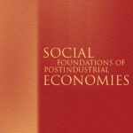خرید و دانلود نسخه کامل کتاب Social Foundations of Postindustrial Economies