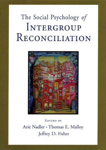 خرید و دانلود نسخه کامل کتاب Social Psychology of Intergroup Reconciliation: From Violent Conflict to Peaceful Co-Existence_68cbacc27bc07.jpeg خرید و دانلود نسخه کامل کتاب Social Psychology of Intergroup Reconciliation: From Violent Conflict to Peaceful Co-Existence
