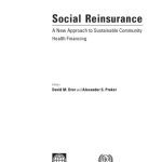 خرید و دانلود نسخه کامل کتاب Social Reinsurance: A New Approach to Sustainable Community Health Financing