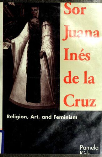 خرید و دانلود نسخه کامل کتاب Sor Juana Inés de la Cruz : religion, art, and feminism_68ce8b0965188.jpeg خرید و دانلود نسخه کامل کتاب Sor Juana Inés de la Cruz : religion, art, and feminism