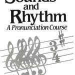 خرید و دانلود نسخه کامل کتاب Sounds and Rhythm: A Pronunciation Course