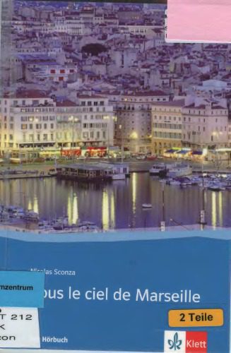 خرید و دانلود نسخه کامل کتاب Sous le ciel de Marseille_68c41e4683c04.jpeg خرید و دانلود نسخه کامل کتاب Sous le ciel de Marseille