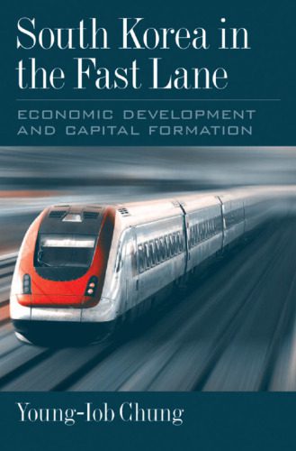 خرید و دانلود نسخه کامل کتاب South Korea in the Fast Lane: Economic Development and Capital Formation_68caeb9358396.jpeg خرید و دانلود نسخه کامل کتاب South Korea in the Fast Lane: Economic Development and Capital Formation