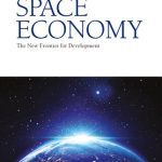 خرید و دانلود نسخه کامل کتاب Space Economy: The New Frontier for Development