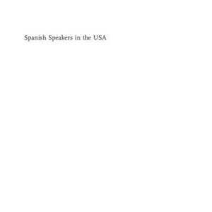 خرید و دانلود نسخه کامل کتاب Spanish Speakers in the USA