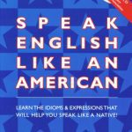 خرید و دانلود نسخه کامل کتاب Speak English like an American