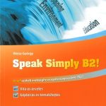 خرید و دانلود نسخه کامل کتاب Speak Simply B2! – Angol szóbeli érettségire és nyelvvizsgára – TELC, ECL
