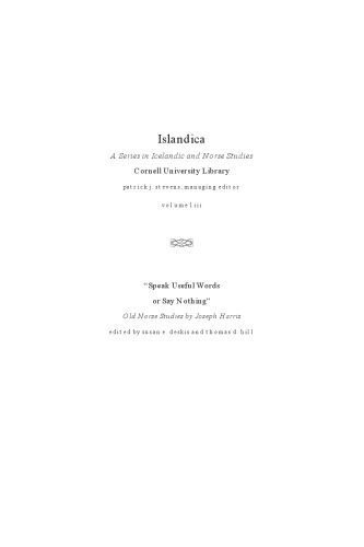 خرید و دانلود نسخه کامل کتاب Speak Useful Words or Say Nothing: Old Norse Studies (Islandica Distributed By Cornell University Press for the Cornell University Library)_68b9c1acd56f3.jpeg خرید و دانلود نسخه کامل کتاب Speak Useful Words or Say Nothing: Old Norse Studies (Islandica Distributed By Cornell University Press for the Cornell University Library)