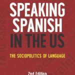 خرید و دانلود نسخه کامل کتاب Speaking Spanish in the US: The Sociopolitics of Language