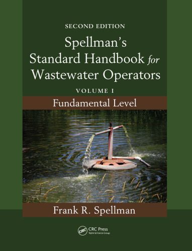 خرید و دانلود نسخه کامل کتاب Spellman’s Standard Handbook for Wastewater Operators: Volume I, Fundamental Level, Second Edition_68c8c49be4806.jpeg خرید و دانلود نسخه کامل کتاب Spellman’s Standard Handbook for Wastewater Operators: Volume I, Fundamental Level, Second Edition