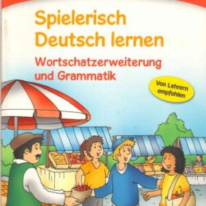 خرید و دانلود نسخه کامل کتاب Spielerisch Deutsch lernen. Wortschatzerweiterung und Grammatik. Lernstufe 2: Deutsch als Zweitsprache/Fremdsprache
