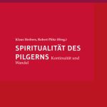خرید و دانلود نسخه کامل کتاب Spiritualität des Pilgerns: Kontinuität und Wandel