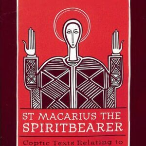 خرید و دانلود نسخه کامل کتاب St. Macarius the Spiritbearer: Coptic Texts Relating to Saint Macarius the Great