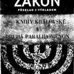 خرید و دانلود نسخه کامل کتاب Starý zákon : Překlad s výkladem. Sv. 6 Knihy královské Druhá Paralipomenon : Nový překlad Písma svatého
