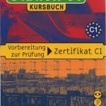 خرید و دانلود نسخه کامل کتاب Station C1 – Kursbuch: Vorbereitung zur Prüfung Zertifikat C1
