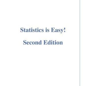 خرید و دانلود نسخه کامل کتاب Statistics is Easy! Second Edition (Synthesis Lectures on Mathematics and Statistics)