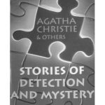 خرید و دانلود نسخه کامل کتاب Stories of detection and mystery (Agatha Christie & others)