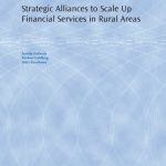خرید و دانلود نسخه کامل کتاب Strategic Alliances to Scale Up Financial Services in Rural Areas (World Bank Working Papers)